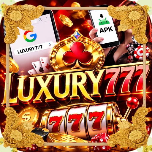 luxury777 — galeri pratinjau - APK Resmi